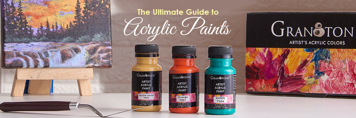 The Ultimate Guide to Acrylic Paints: Characteristics, Benefits, and H